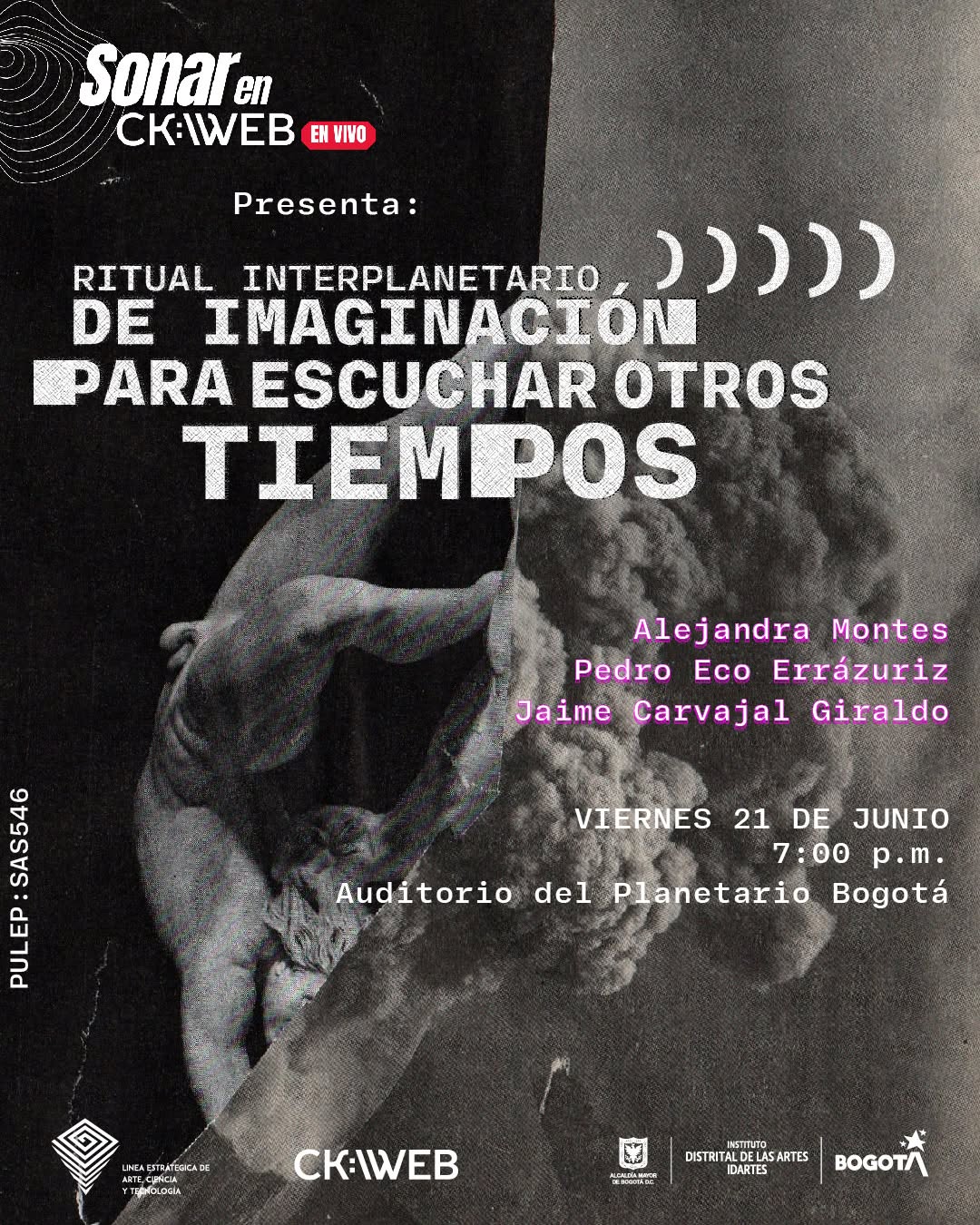 Ritual interplanetario de imaginación para escuchar otros tiempos ) ) ) ) )