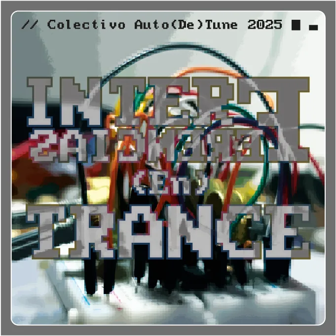 Interferencias (en)trance