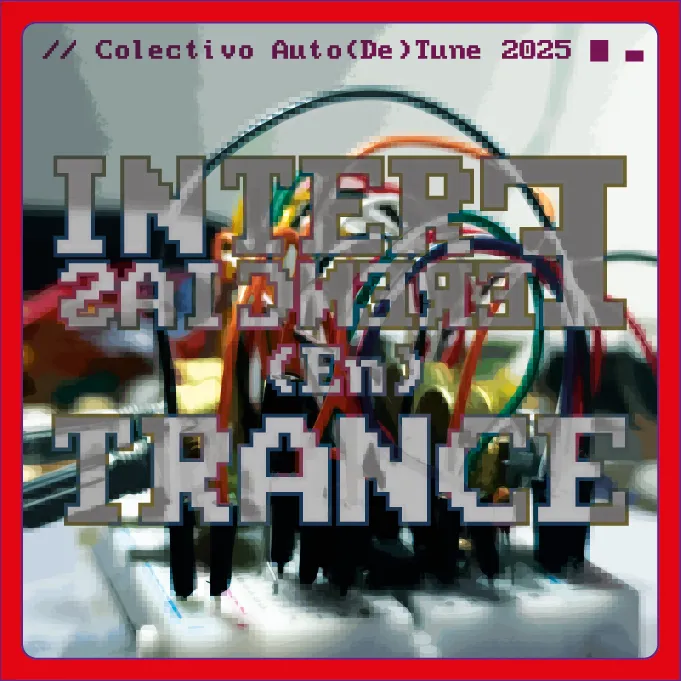Interferencias (en)trance